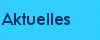 Aktuelles